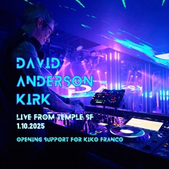 David Anderson Kirk Live from Temple SF- Opening Support for Kiko Franco