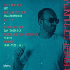 Midnight Community #141 w/ Hassan Maroofi - 28.02.23