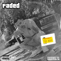 1.- Faded (ElBlancotheProducer Prod)