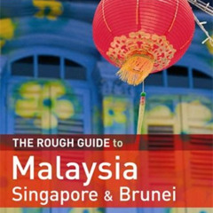 [Read] PDF ✔️ The Rough Guide to Malaysia, Singapore & Brunei 6 by  Charles de Ledesm