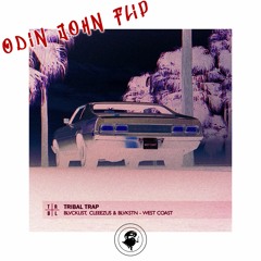 BLVCKLIST, Cleeezus & Blvkstn - West Coast (Odin John Flip)