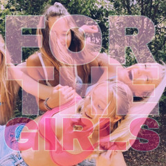 FOR THE GIRLS⭐️ (AD) Mashup