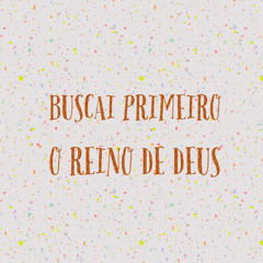 Buscai Primeiro