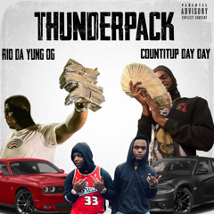 Rio Da Yung Og & Countitup Day Day - Thunderpack