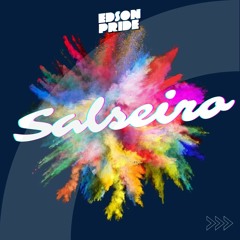 Salseiro - Edson Pride Set Mix