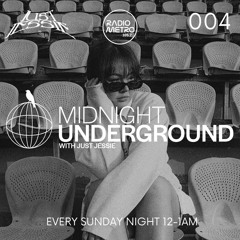 Midnight Underground 004 - 105.7 Radio Metro
