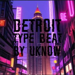 Detroit tybe beat)