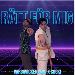 Rätt För Mig x Cocki