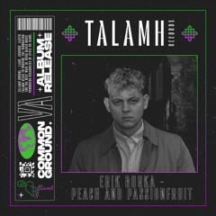 Premiere: Erik Burka - Peach and  Passionfruit