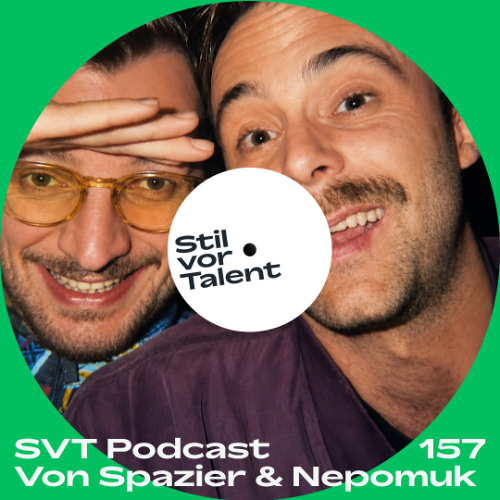 SVT Podcast 157: Von Spazier & Nepomuk [Live from Oliver Koletzki '12' Release Party]