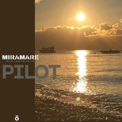 MIRAMARE PILOT