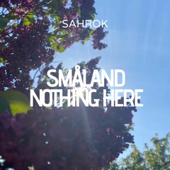 SAHROK - Småland