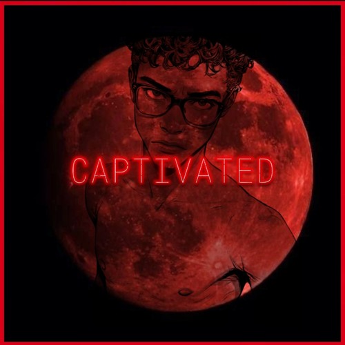 CAPTIVATED