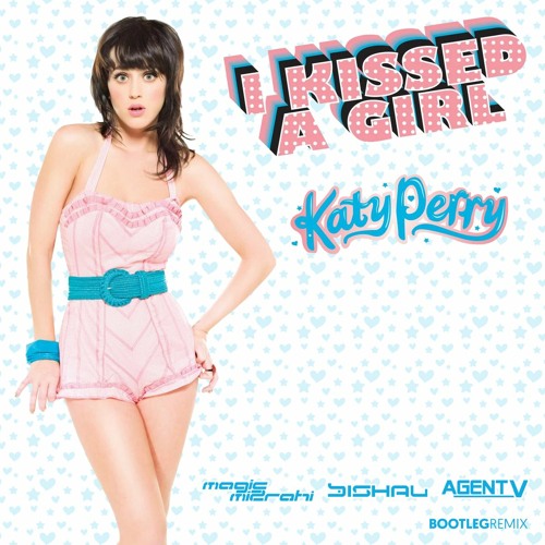 Katy Perry - I Kissed A Girl (Magic Mizrahi & Kishal & Agent V Bootleg Remix)