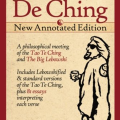 free EPUB 💏 The Dude De Ching: New Annotated Edition by  Oliver Benjamin [KINDLE PDF