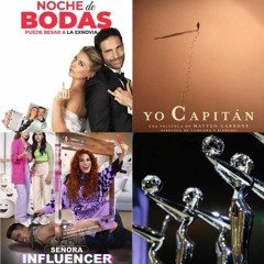 Cinexplicacion - "Noche de Bodas", "Señora Influencer", "Yo Capitán", Ganadores Premios Oscar