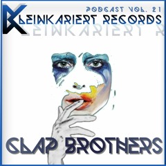 Clap Brothers - Kleinkariert Podcast 021