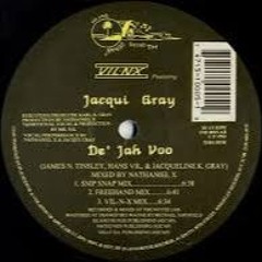 Vil-N-X Featuring Jacqui Gray - De' Jah Voo (Rendezvous Mix) (Island Noyze Records, 1992) - 130