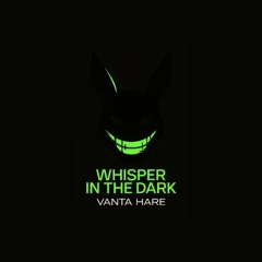 Whisper In The Dark