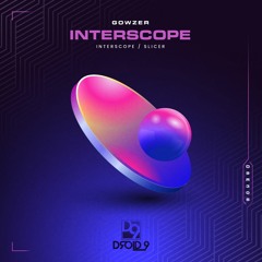 Gowzer - Interscope [Droid9]