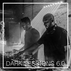 Dark Sessions 6.0 (Raw & Hypnotic Techno)