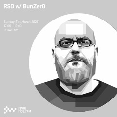 RSD w/ Bunzer0 - 21 MAR 2021