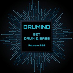 Drumind - Set Drum&Bass - Febrero 2021
