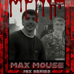 BLINK Mix Series #009 - Max Mouse