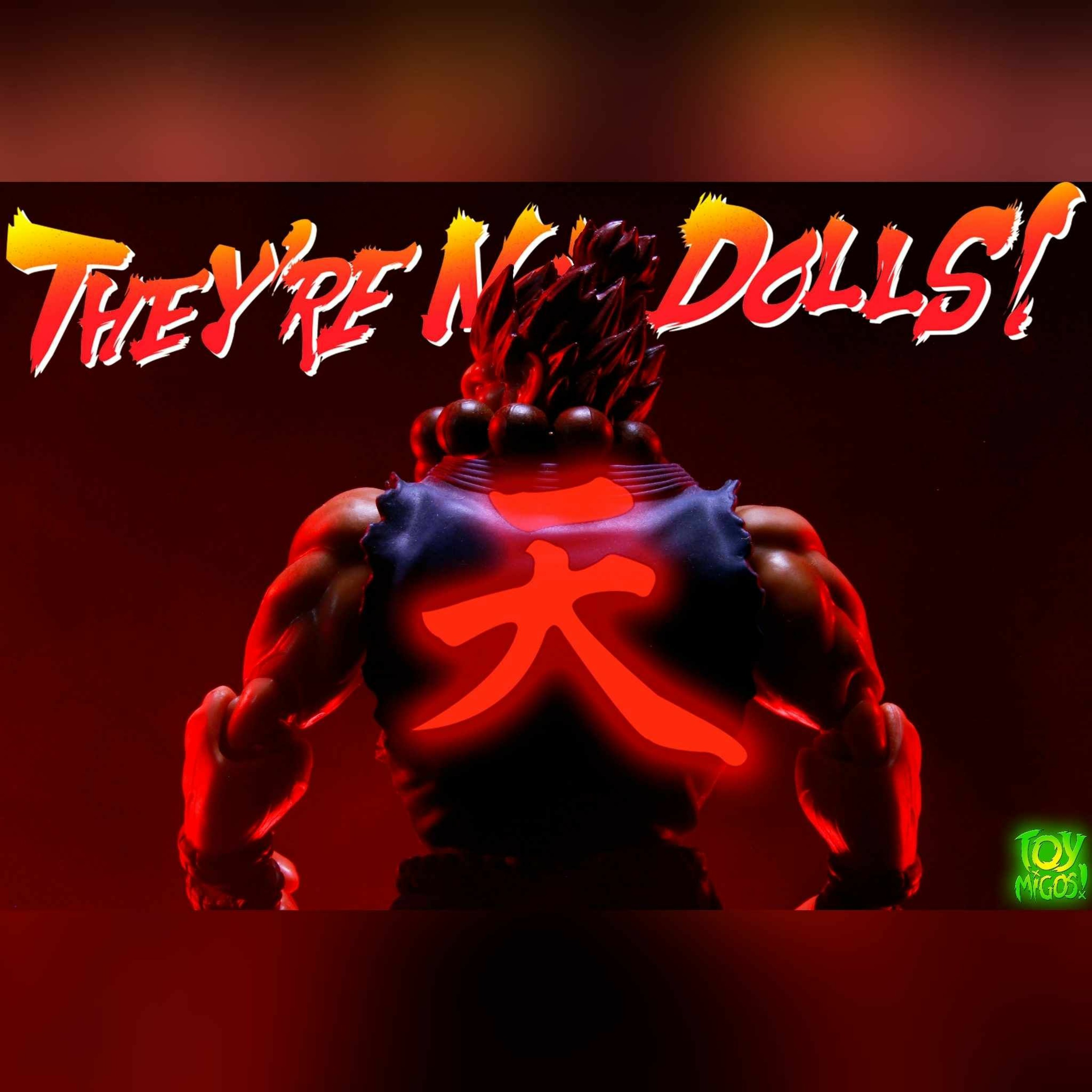 "They're not dolls!" Episode 376