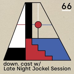 down.cast °66 mit Late Night Jockel Session