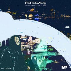 Renegade