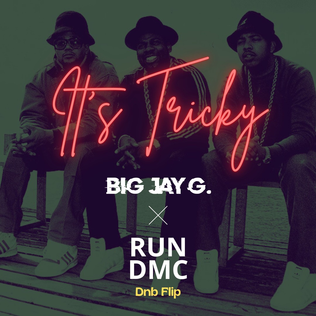 Stream Run DMC - It's Tricky (Big Jay G. DnB Flip) - FREE
