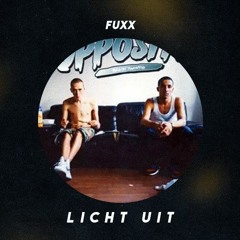 The Opposites - Licht Uit (Fuxx remix)