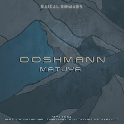 Ooshmann - Matuya (Catatonique Remix)