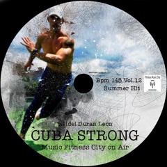 Presenter Reidel Duran Leon INSANY-T Cuba Strong VOL 12 BPM 145 Fitness Music City June 2020