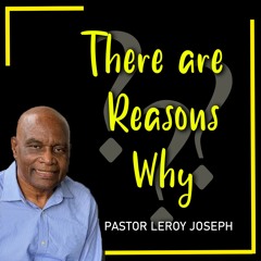 There Are Reasons Why