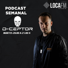 D-Ceptor - Loca FM Hard Podcast Mix 2025