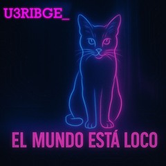 El mundo está loco (Revamped)