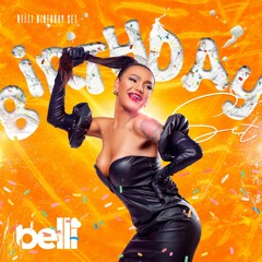 Special Birthday Setmix - Dj BELLI