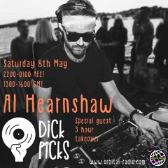 Dick Picks Show 10 - with special guest - Al Hearnshaw - Broadcast 08/05/21