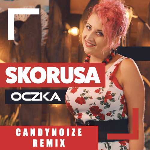 Oczka (CandyNoize Remix)