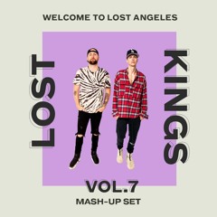 WELCOME TO LOST ANGELES, Vol 7 (THE MASHUP SET)
