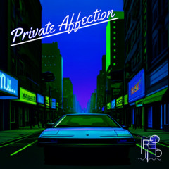 Private Affection