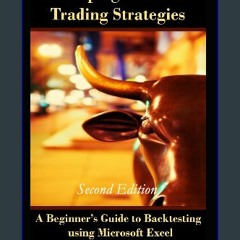 Read PDF 🌟 Developing Profitable Trading Strategies: A Beginner’s Guide to Backtesting using Micro