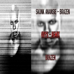 Skunk Anansie - Brazen Weep ( ODYS Remix )