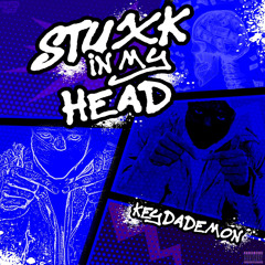 KeyDaDemon - Stuck In My Head