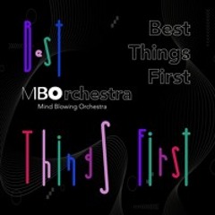 Best Things First