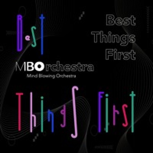 Best Things First