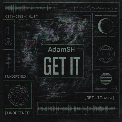 AdamSH - Get It (Original mix)