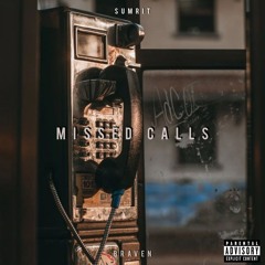 MISSED CALLS